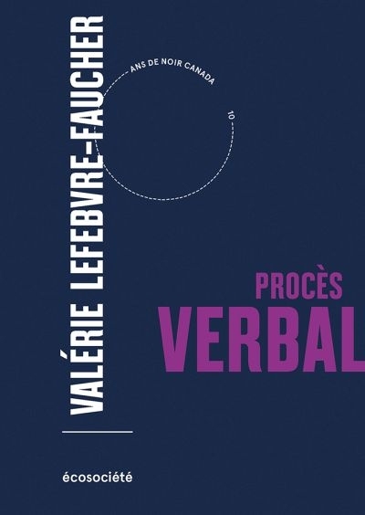 Procès verbal  | Lefebvre-Faucher, Valérie