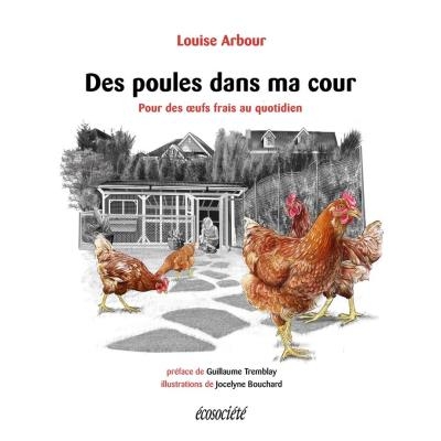 Des poules dans ma cour  | Arbour, Louise