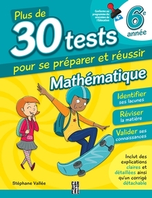 30 test mathématique 6e année | Laberge