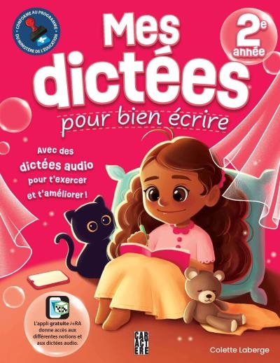 Mes dictées pour bien écrire - 2e année | Laberge, Colette (Auteur)