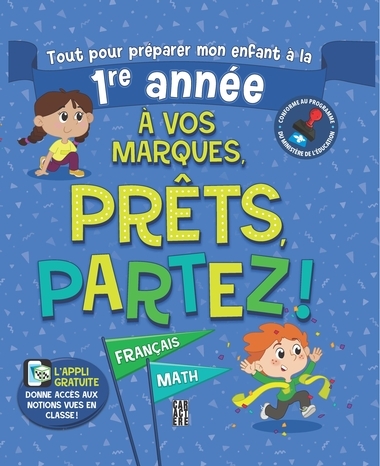 À vos marques ! Prêts, partez... 1re année | Collectif