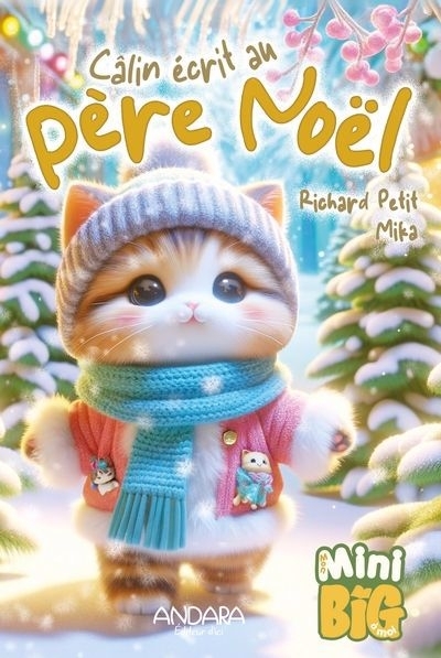 Câlin écrit au Père Noël | Petit, Richard (Auteur) | Mika (Illustrateur)