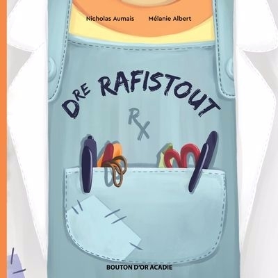 Docteure Rafistout | Aumais, Nicholas