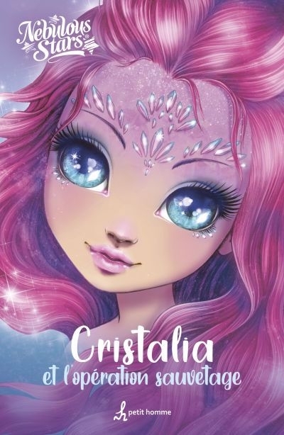 Nebulous Stars - Cristalia et l'opération sauvetage | 