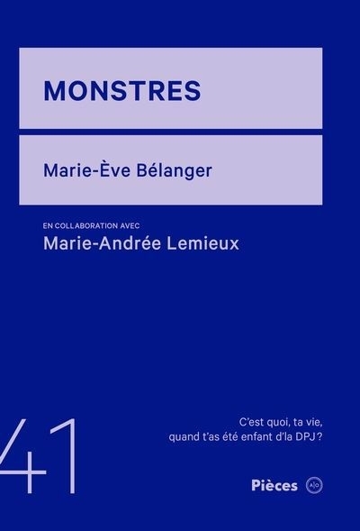 Monstres | Bélanger, Marie-Ève | Lemieux, Marie-Andrée