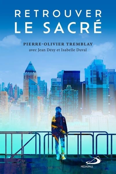 Retrouver le sacré | 