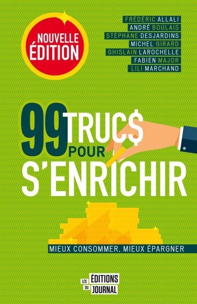 99 trucs pour s'enrichir  | Allali, Frédéric