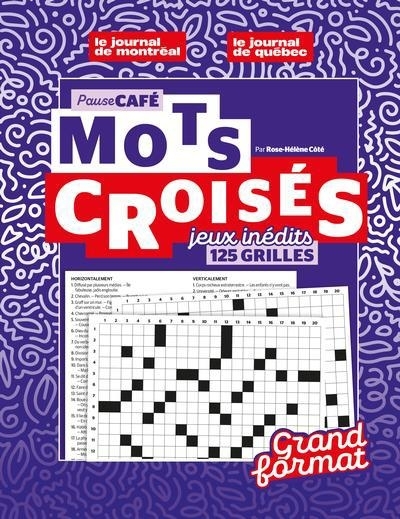 Pause Café : Mots croisés Grand format T.01 | Côté, Rose-Hélène