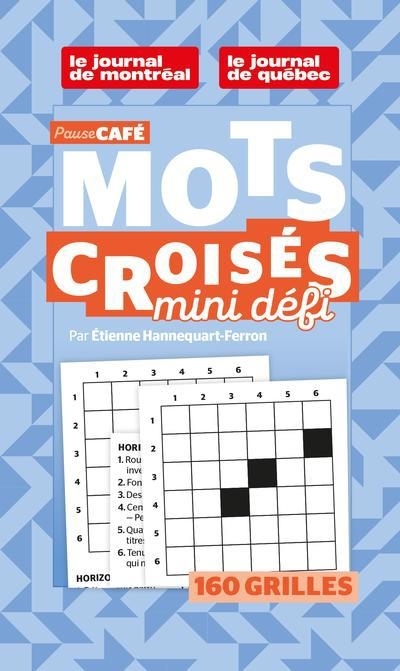 Pause Café : Mots croisés mini 2026 no 1 | Hannequart-Ferron, Étienne (Auteur)