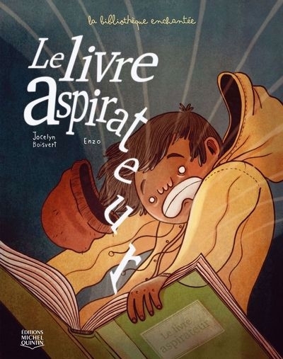 livre aspirateur (Le) | Boisvert, Jocelyn (Auteur) | Enzo (Illustrateur)