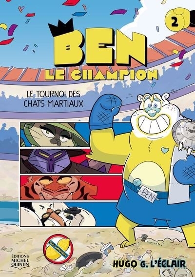 Ben le champion T.02 - Le tournoi des chats martiaux | G. L'Éclair, Hugo