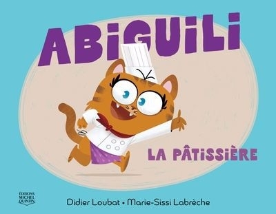 La pâtissière | Loubat, Didier (Auteur) | Labrèche, Marie-Sissi (Auteur)