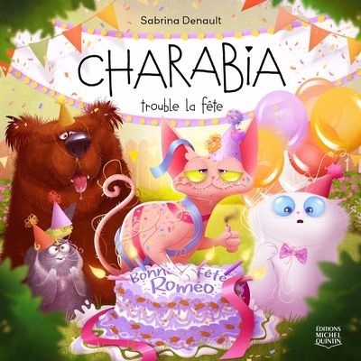 Charabia trouble la fête | Denault, Sabrina (Auteur)