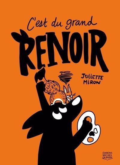 Renoir T.02 - C'est du grand Renoir | Miron, Juliette (Auteur)