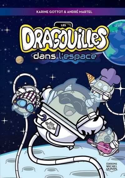 Les dragouilles dans l'espace  | Gottot, Karine (Auteur) | Martel, André (Illustrateur)