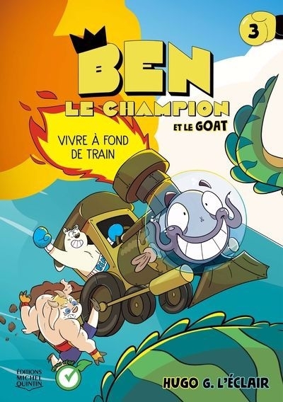 Ben le champion T.03 - Vivre à fond de train | G. L'Éclair, Hugo (Auteur)