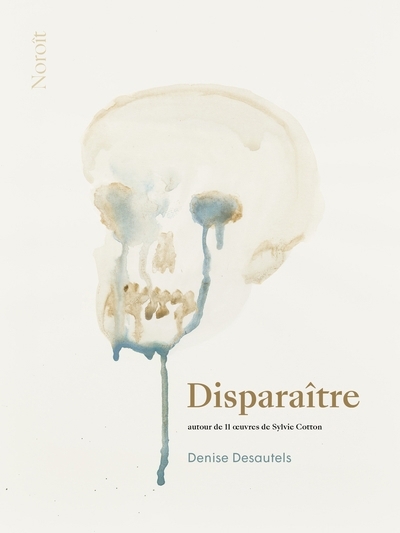 Disparaître | Desautels, Denise