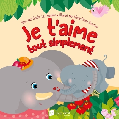 Je t'aime tout simplement  | La Boissière, Émilie