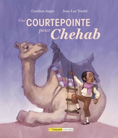 Une courtepointe pour Chehab  | Auger, Caroline