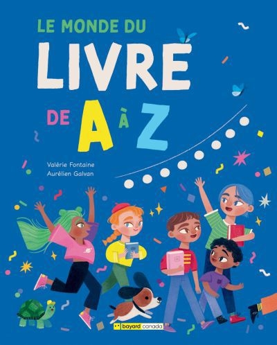 Le monde du livre de a à z | Fontaine, Valérie