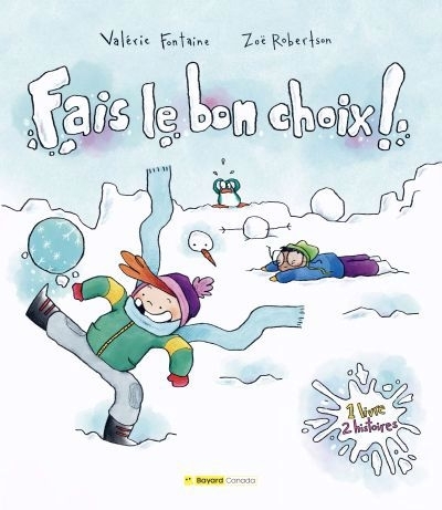Fais le bon choix | Fontaine, Valérie