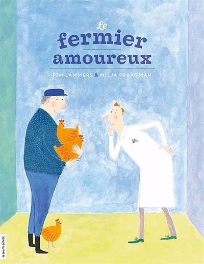 Le fermier amoureux | Lammers, Pim