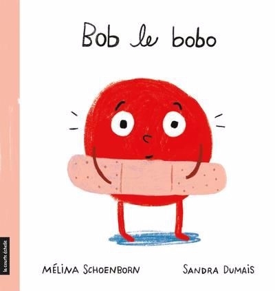 Bob le bobo  | Schoenborn, Mélina