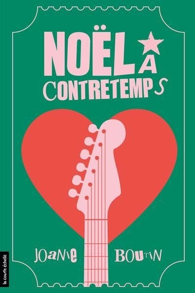 Noël à contretemps | Boutin, Joanie (Auteur)