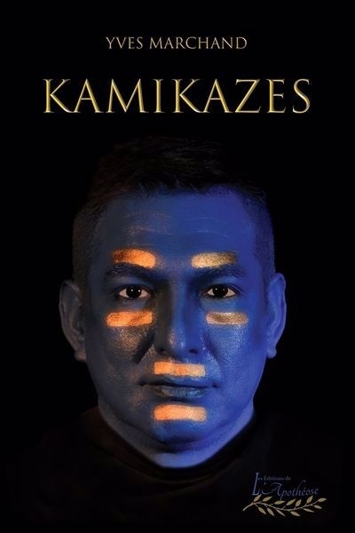 Kamikazes | Marchand, Yves (Auteur)