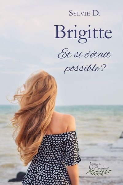 Brigitte | D, Sylvie (Auteur)