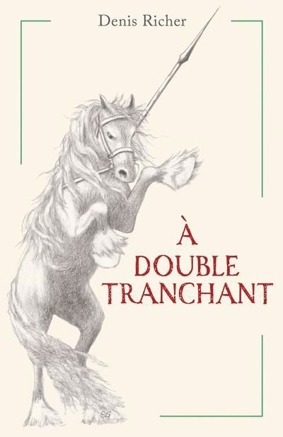 À double tranchant | Richer, Denis (Auteur)