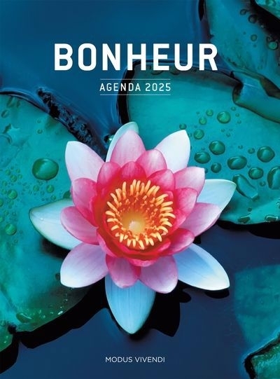 Bonheur - Agenda 2025 :Soyez heureux ! | Agenda et Calendrier et journaux intime