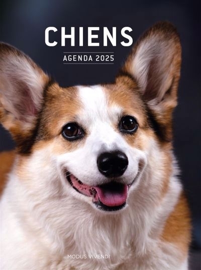 Chiens - Agenda 2025 - En bonne compagnie ! | Modus Vivendi (Auteur)