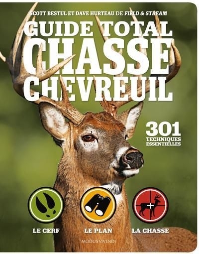 Guide total - chasse au chevreuil | Collectif