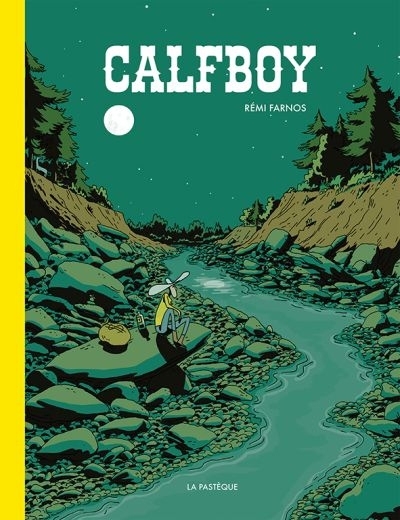 Calfboy T.01 | Farnos, Rémi