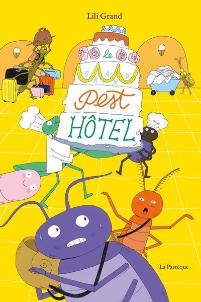 Grand Pest Hôtel (Le) | Grand, Aurélie