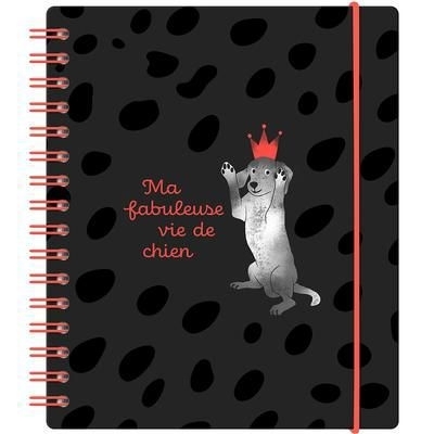 Ma fabuleuse vie de chien : Un album à compléter pour conserver les souvenirs, les photos et les aventures de votre chien | 