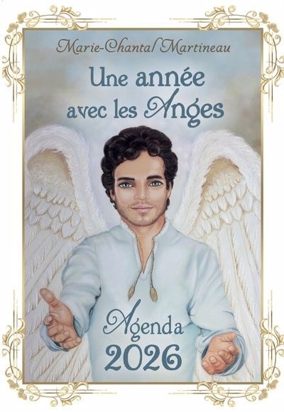 Une année avec les Anges : Agenda 2026 | Martineau, Marie-Chantal (Auteur)