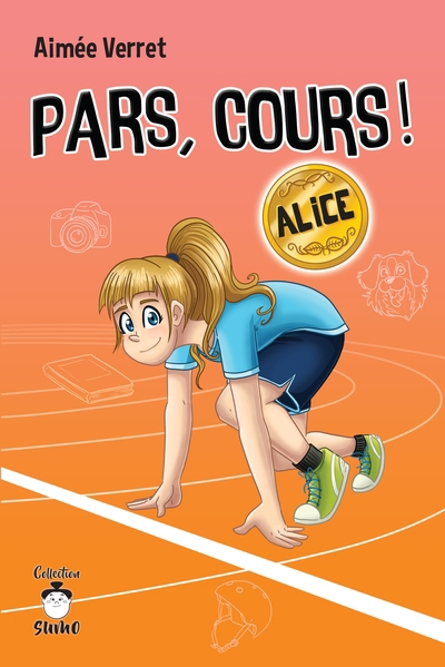 Pars, cours! Alice | Verret, Aimée