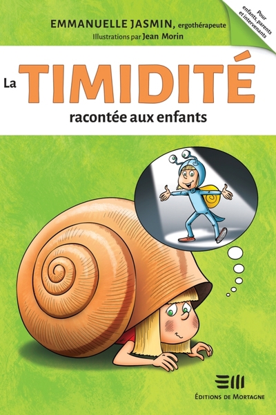 timidité racontée aux enfants (La) | Jasmin, Emmanuelle