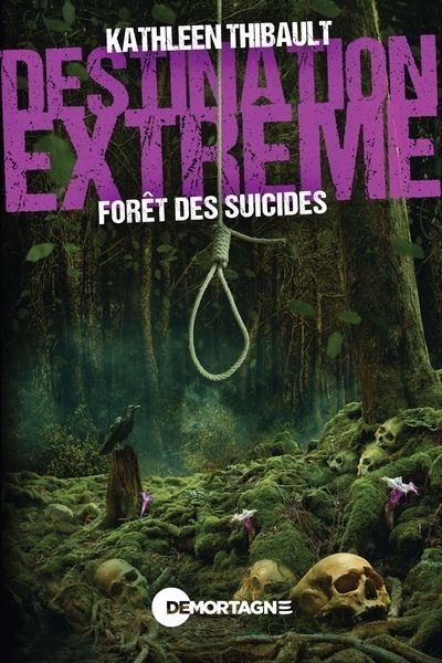 Destination extrême - Forêt des suicides | Thibault, Kathleen