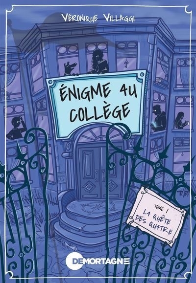 Énigme au collège T.01 - La quête des quatre | Villaggi, Véronique (Auteur)