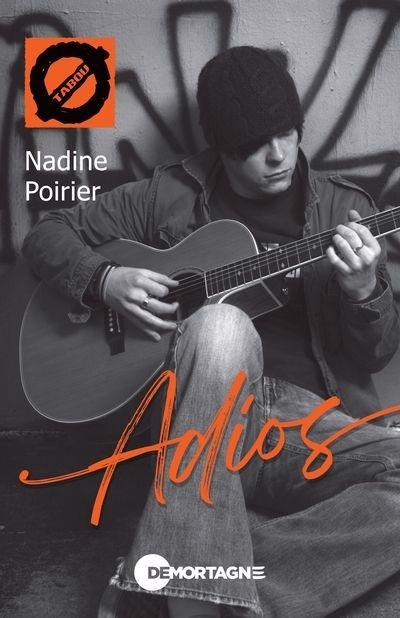 Adios | Poirier, Nadine (Auteur)