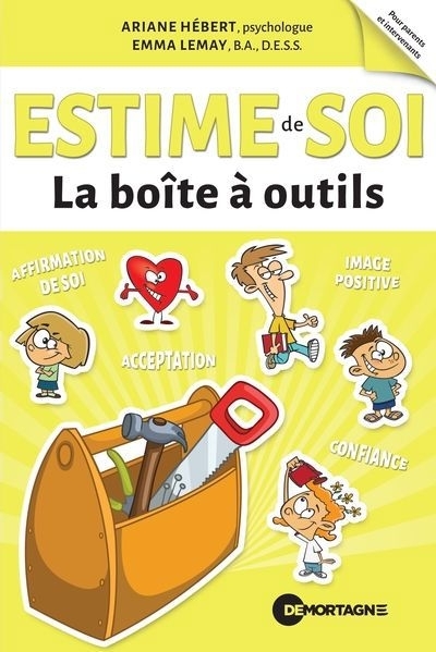Estime de soi | Hébert, Ariane | Lemay, Emma