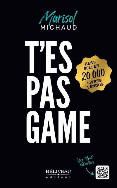 T'es pas game | Michaud, Marisol