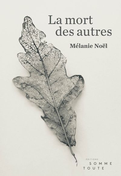 mort des autres (La) | Noël, Mélanie