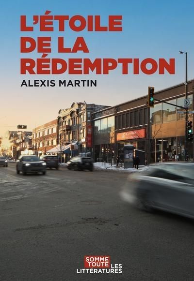 L'Étoile de la rédemption | Martin, Alexis