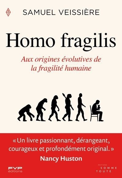 Homo fragilis | Vessière,  Samuel (Auteur)