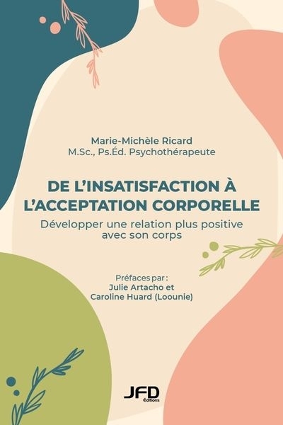 De l’insatisfaction à l’acceptation corporelle | Ricard, Marie-Michèle