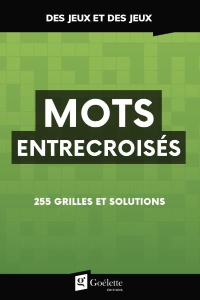 Des jeux et des jeux - mots entrecroisés - hiver 2022 | collectif